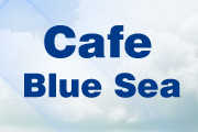 Cafe Blue Sea