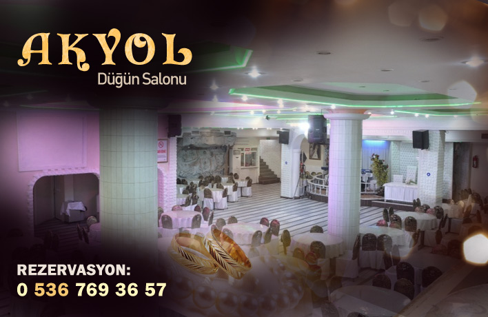 Akyol Dn Salonu stanbul Dn Salonu, stanbul Dn Salonlar, Nikah Salonu, stanbul Dn Salonlar, Dn, Nikah, Nian, stanbul Cemiyetleri, stanbul, Kr Dnleri, Mezuniyet Balolar, Kerm