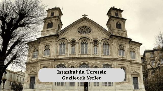 İstanbul’da Ücretsiz Gezilecek Yerler
